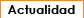 Actualidad